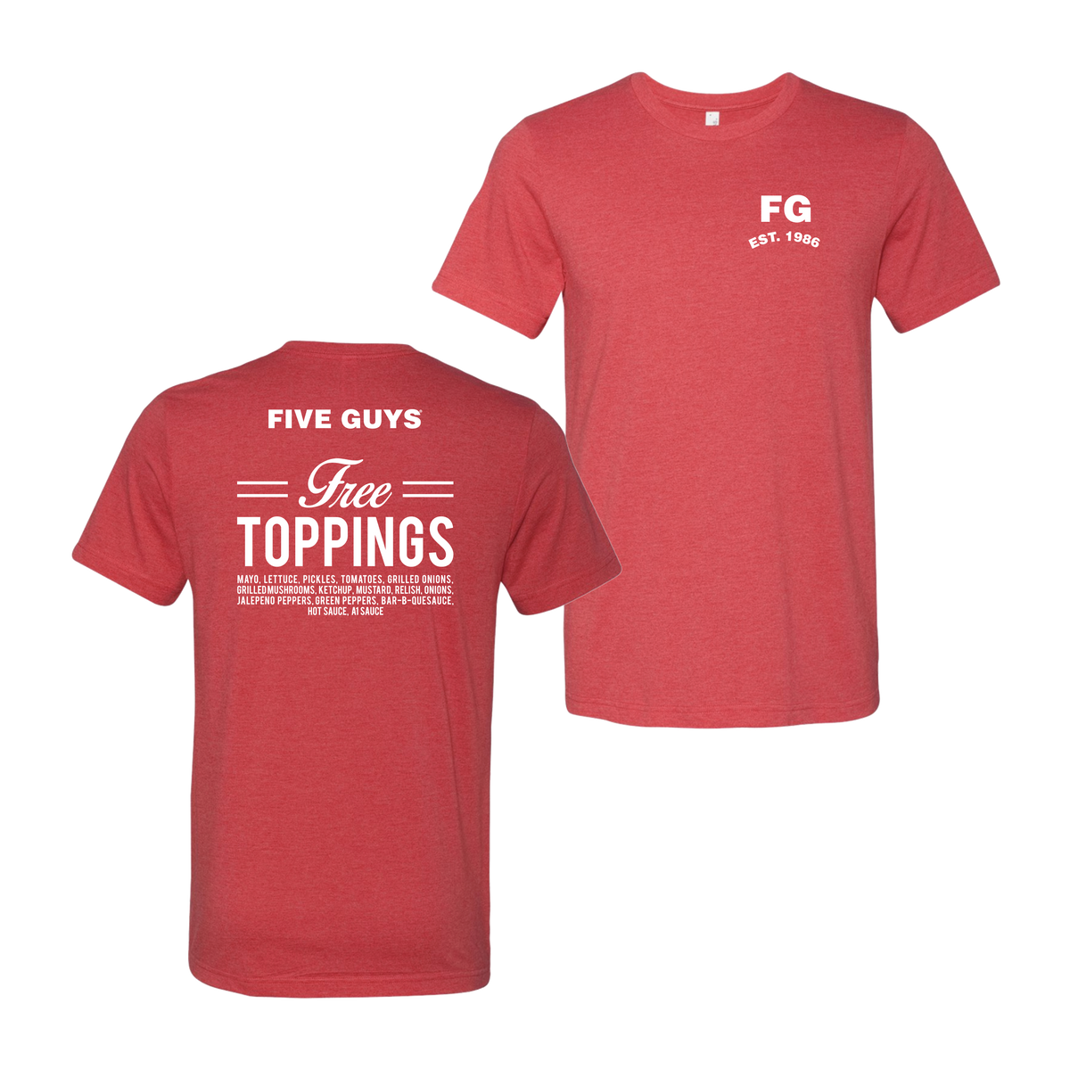 Free Toppings Tee – Five Guys Shop